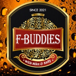 F-Buddies with Mike and Andy