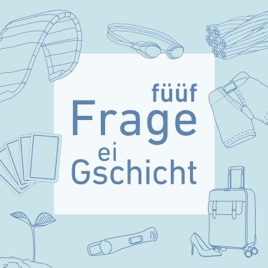 Füüf Frage - ei Gschicht