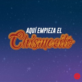Aquí empieza el chismecito