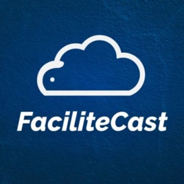 FaciliteCast