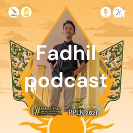 Fadhil podcast