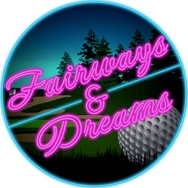 Fairways & Dreams: A golfer's guide to life on the links