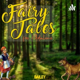 Fairy Tales for Adaline