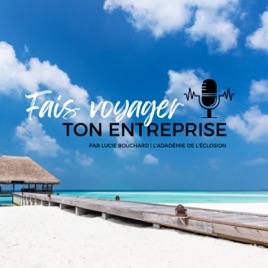 Fais Voyager ta Fréquence | Voyage Déductible | Puissance financière | Lucie Bouchard
