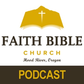 Faith Bible Church | Hood River, Oregon