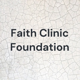 Faith Clinic Foundation