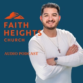 Faith Heights with Dominic Sandoval