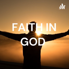 FAITH IN GOD