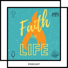 Faith in Life