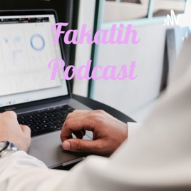 Fakalih Podcast