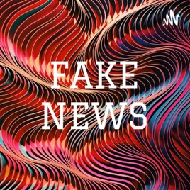 FAKE NEWS