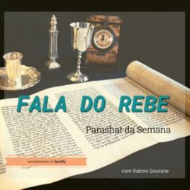 🎙Fala do Rebe (Parashat da semana)