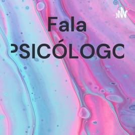 Fala PSICÓLOGO