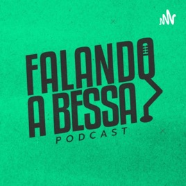 Falando À Bessa