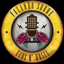 Falando Sobre Guns N' Roses