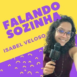 Falando sozinha