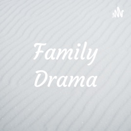 Family Drama