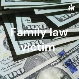 Family law victim