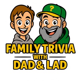 Family Trivia With Dad & Lad
