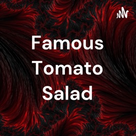 Famous Tomato Salad