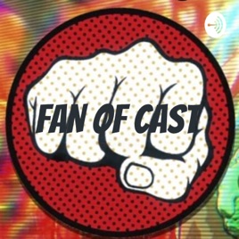 FAN OF CAST