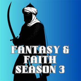 Fantasy and Faith: Muslim Fantasy, Myth & Meaning