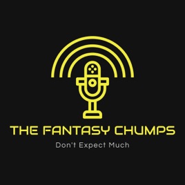 Fantasy Football: The Fantasy Chumps