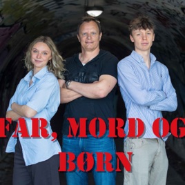 Far, Mord og Børn