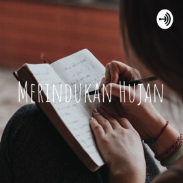 Merindukan Hujan