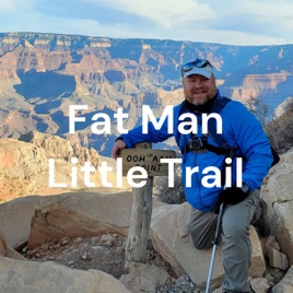 Fat Man Little Trail