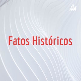 Fatos Históricos