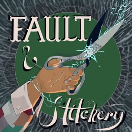 Fault & Stitchery