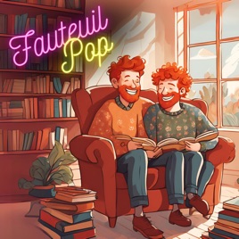 Fauteuil'Pop - La Pop Culture en version mini