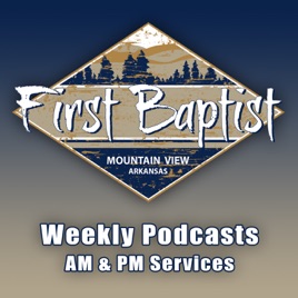 FBC Mountain View Podcast