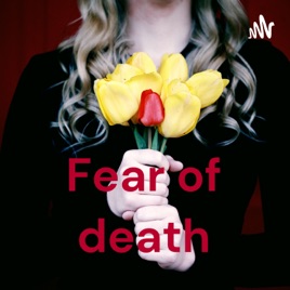 Fear of death