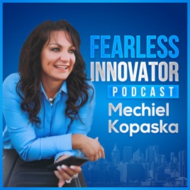 Fearless Innovator