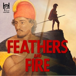 Feathers and Fire, a ‘Chief of War’ after-show podcast