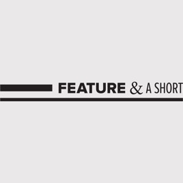 Feature & a short