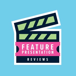 Feature Presentation Reviews