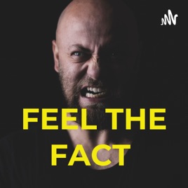 FEEL THE FACT