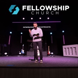 Fellowship Church - Prairieville, LA
