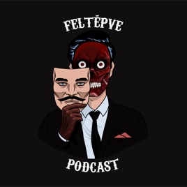 Feltépve Podcast