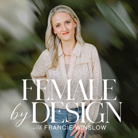 Female by Design