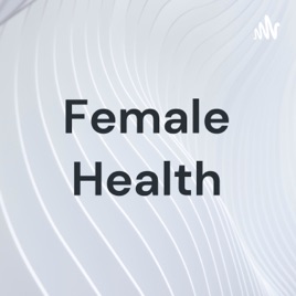 Female Health