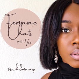 Feminine Chats with Vee