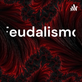 Feudalismo