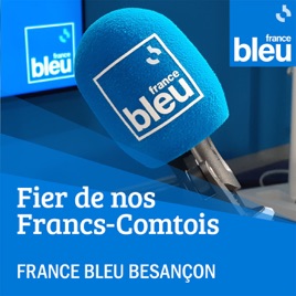Fier de nos Francs-Comtois