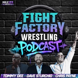 Fight Factory Podcast