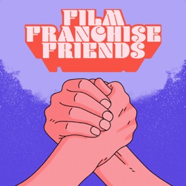 Film Franchise Friends