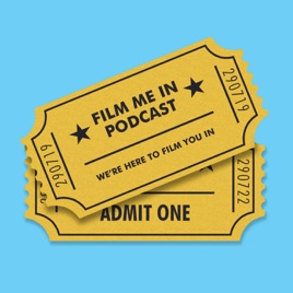 Film Me In Podcast